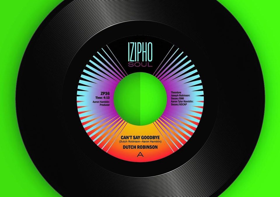 Dutch Robinson is back with a brand new 45